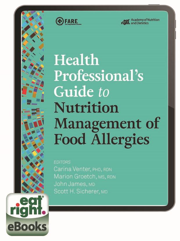 Health Professionals Guide to Nutrition Management of Food Allergies eBook